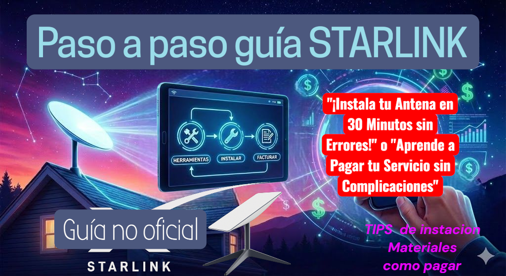 Antena Starlink Total: sabrás si podes instalar vos, o contratar a un técnico + TIPS
